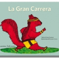 LA GRAN CARRERA   (CUENTOS SABROSOS)