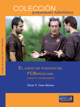 EL JUEGO DE POSICIN DEL F.C. BARCELONA