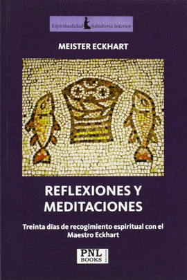 REFLEXIONES Y MEDITACIONES