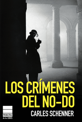 LOS CR�MENES DEL NO-DO