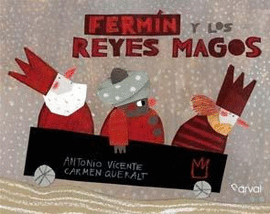 FERM�N Y LOS REYES MAGOS