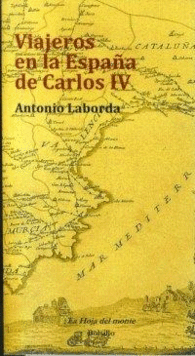 VIAJEROS EN LA ESPAA DE CARLOS IV