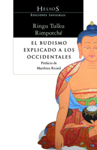 EL BUDISMO EXPLICADO A LOS OCCIDENTALES