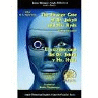 EL EXTRA�O CASO DEL DR. JEKILL Y EL SR. HYDE = THE STRANGE CASE OF DR. JEKILL AN