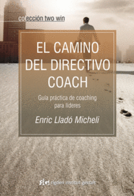 EL CAMINO DEL DIRECTIVO COACH