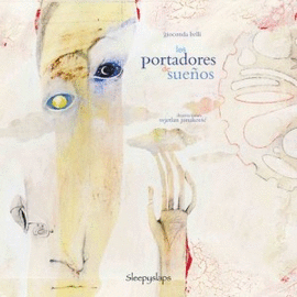 PORTADORES DE SUE�OS, LOS