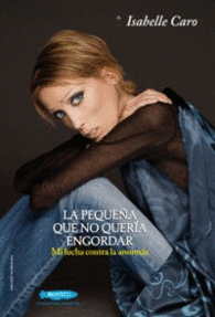 LA PEQUE�A QUE NO QUER�A ENGORDAR