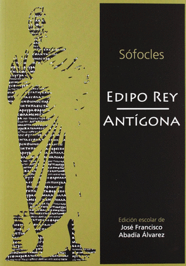 EDIPO REY  ANT�GONA