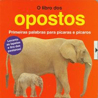 O LIBRO DOS OPOSTOS PRIMEIRAS PALABRAS