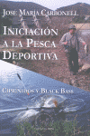 INICIACIN A LA PESCA DEPORTIVA