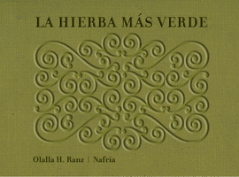LA HIERBA M�S VERDE