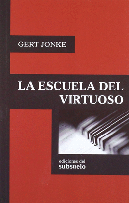 LA ESCUELA DEL VIRTUOSO