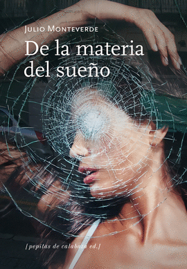 DE LA MATERIA DEL SUE�O