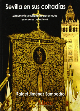 SEVILLA EN SUS COFRAD�AS