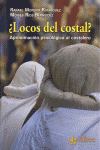 �LOCOS DEL COSTAL?