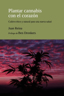 PLANTAR CANNABIS CON EL CORAZ�N