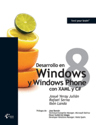 DESARROLLO EN WINDOWS 8 Y WINDOWS PHONE 8 CON XALM Y C#