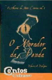 O MORADOR DA FENDA.OS ABISMOS DA NOITE ETERNA VOL I