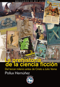 LA PREHISTORIA DE LA CIENCIA FICCIN