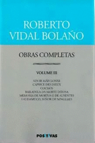 OBRAS COMPLETAS III ROBERTO VIDAL BOLAO