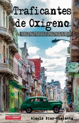 TRAFICANTES DE OX�GENO