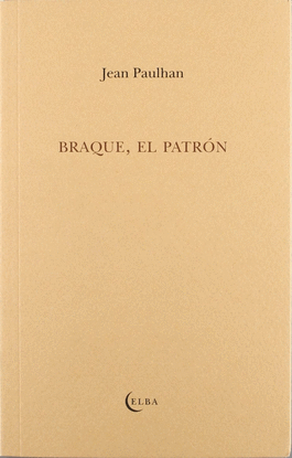 BRAQUE, EL PATR�N