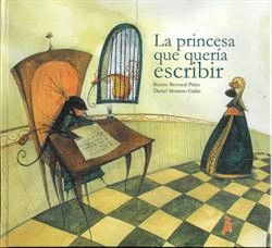 LA PRINCESA QUE QUERA ESCRIBIR