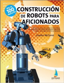 CONSTRUCCION DE ROBOTS PARA AFICIONADOS