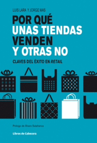 POR QU� UNAS TIENDAS VENDEN Y OTRAS NO