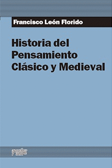 HISTORIA DEL PENSAMIENTO CLSICO Y MEDIEVAL