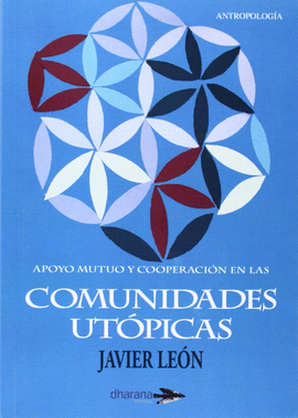 APOYO MUTUO Y COOPERACI�N EN LAS COMUNIDADES UT�PICAS