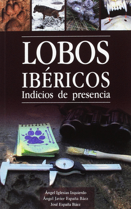 LOBOS IBRICOS INDICIOS DE PRESENCIA