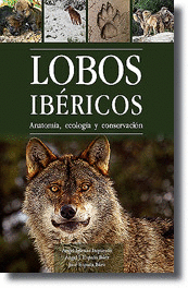 LOBOS IBRICOS ANATOMA, ECOLOGA Y CONSERVACIN