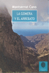 LA GOMERA Y EL ARREBATO