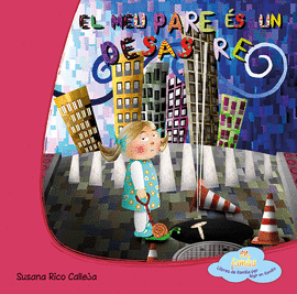EL MEU PARE �S UN DESASTRE