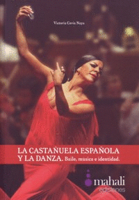 LA CASTA�UELA ESPA�OLA Y LA DANZA
