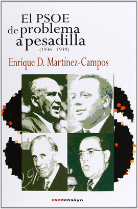 EL PSOE DE PROBLEMA A PESADILLA