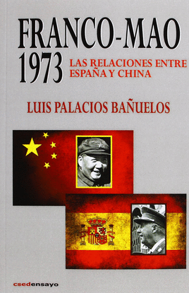 FRANCO MAO 1973 LAS RELACIONES ENTR