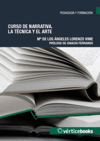 CURSO DE NARRATIVA. LA TCNICA Y EL ARTE