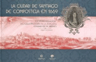 LA CIUDAD DE SANTIAGO EN 1669