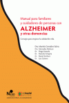 MANUAL PARA FAMILIARES Y CUIDADORES DE PERSONAS CON ALZHEIMER Y DEMENCIA