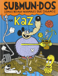 SUBMUN-DOS. C�MICS NO MUY NORMALES QUE DIGAMOS