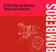 EL LIBRO ROJO DEL BOMBERO. REFUERZO PARA OPOSITORES
