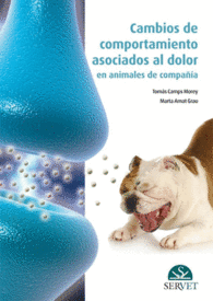 CAMBIOS DE COMPORTAMIENTO ASOCIADOS AL DOLOR EN ANIMALES DE COMPA��A