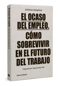 EL OCASO DEL EMPLEO