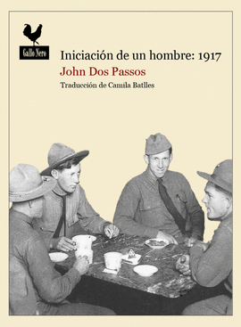 INICIACI�N DE UN HOMBRE: 1917