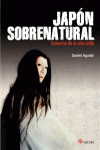 JAP�N SOBRENATURAL. SUSURROS DE LA OTRA ORILLA