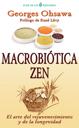 ZEN MACROBIOTICO,EL