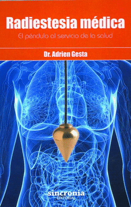 RADIESTESIA M�DICA
