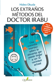 LOS EXTRA�OS M�TODOS DEL DOCTOR IRABU